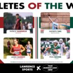 Lawrence Sports Athletes of the Week, Start of Fall Season Through Sept. 6